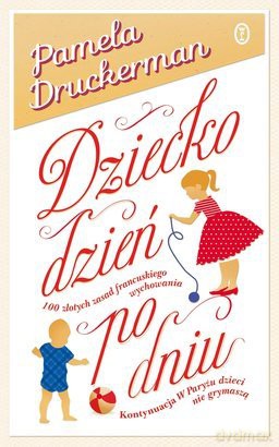Dziecko dzień po dniu [KSIĄŻKA]