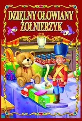 Dzielny ołowiany żołnierzyk TW [KSIĄŻKA]