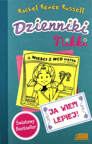 Dzienniki Nikki Ja wiem lepiej [KSIĄŻKA]
