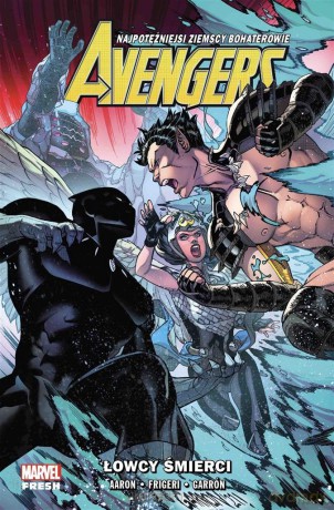 Avengers (Tom 10) Łowcy śmierci - Jason Aaron [KOMIKS]
