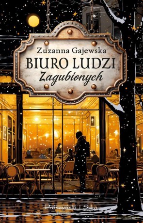Biuro Ludzi Zagubionych - Zuzanna Gajewska [KSIĄŻKA]