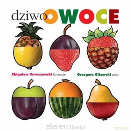 Dziwoowoce [KSIĄŻKA]