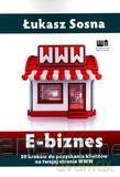 E-biznes. 50 kroków do pozyskania nowych klientów [KSIĄŻKA]