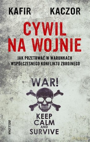 Cywil na wojnie - Kafir, Kaczor [KSIĄŻKA]