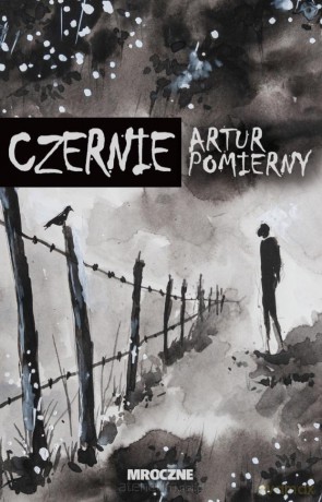 Czernie - Artur Pomierny [KSIĄŻKA]