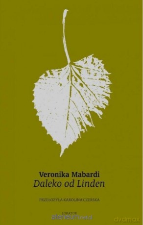 Daleko od Linden - Veronika Mabardi [KSIĄŻKA]