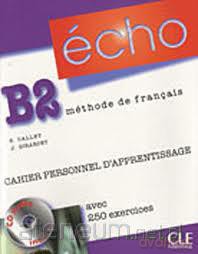 Echo B2 cahier personnel d'apperentissage [KSIĄŻKA]