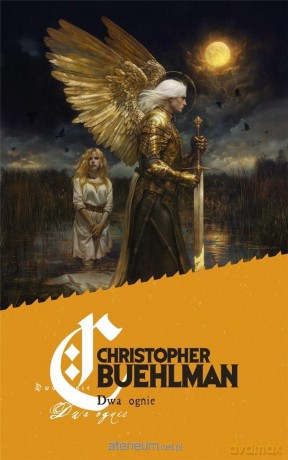 Dwa ognie - Christopher Buehlman [KSIĄŻKA]