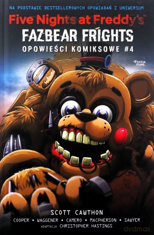 Five Nights at Freddy's: Fazbear Frights (Tom 4) - Cawthon Scott [KSIĄŻKA]