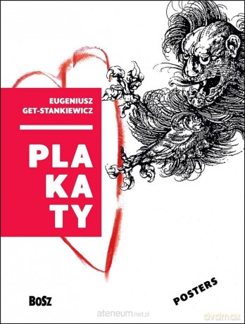 Get-Stankiewicz. Plakaty - Dorota Folga-Januszewska [KSIĄŻKA]