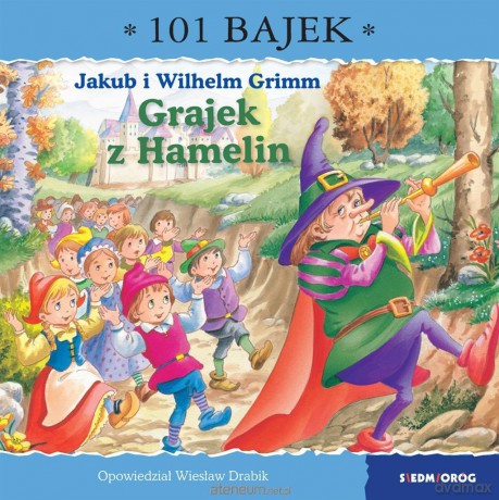 Grajek z Hamelin. 101 bajek - Wiesław Drabik [KSIĄŻKA]