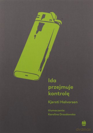 Ida przejmuje kontrolę - KjerstiHalvorsen [KSIĄŻKA]