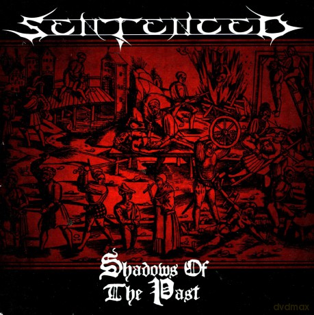 Sentenced: Shadows Of The Past (Re-Issue + Bonus) [2CD]