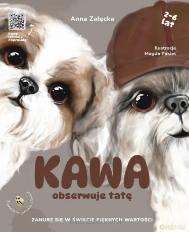 Kawa obserwuje tatę - Anna Załęcka, Magda Pakiet [KSIĄŻKA]