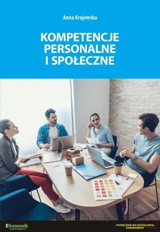 Kompetencje personalne i społeczne podręcznik - Anna Krajewska [KSIĄŻKA]