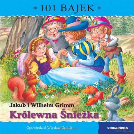 Królewna Śnieżka. 101 bajek - Wiesław Drabik [KSIĄŻKA]
