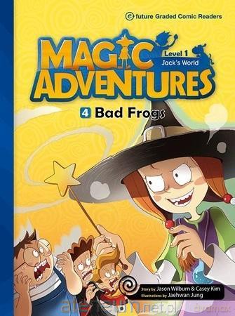 Magic Adventures Level 1 cz.4 Bad Frogs [KSIĄŻKA]