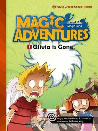 Magic Adventures Level 2 cz.1 Olivia is Gone [KSIĄŻKA]
