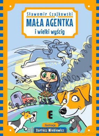 Mała Agentka - Sławomir Czajkowski [KSIĄŻKA]