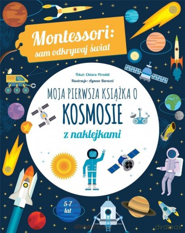 Moja pierwsza książka o kosmosie - Chiara Piroddi [KSIĄŻKA]