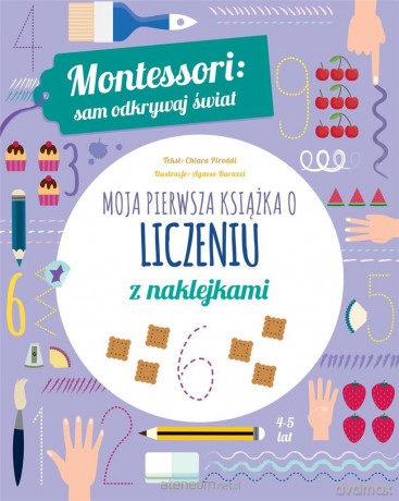 Moja pierwsza książka o liczeniu - Chiara Piroddi [KSIĄŻKA]