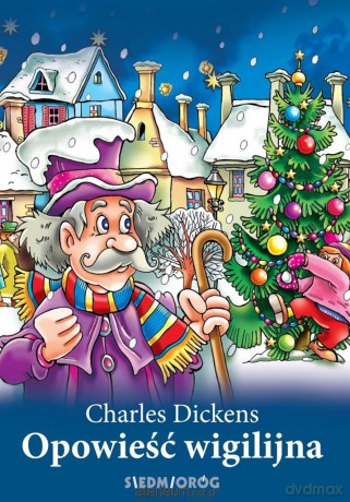 Opowieść wigilijna - Charles Dickens [KSIĄŻKA]