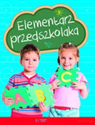 Elementarz przedszkolaka [KSIĄŻKA]