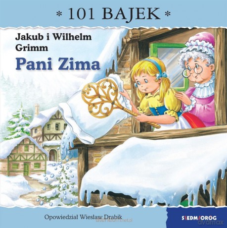 Pani Zima. 101 bajek - Wiesław Drabik [KSIĄŻKA]
