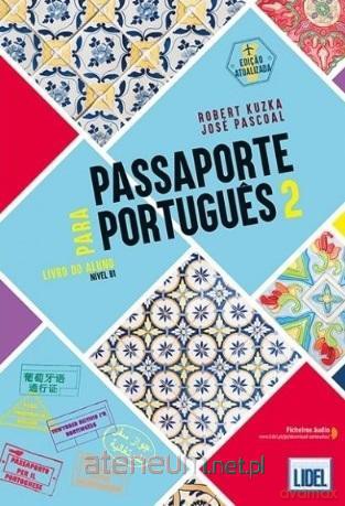 Passaporte para Portugues podręcznik + online - Robert Kuzka, Jose Pascoal [KSIĄŻKA]
