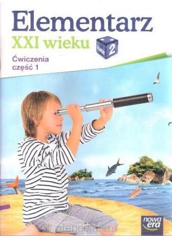 Elementarz XXI wieku kl. 2 Ćwiczenia część 1 NE [KSIĄŻKA]