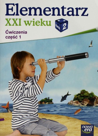 Elementarz XXI wieku kl. 2 Ćwiczenia część 1 NE [KSIĄŻKA]