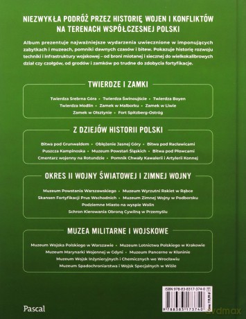 Polska militarna. Muzea, fortyfikacje, bunkry, pola bitew - Mikołaj Gospodarek [KSIĄŻKA]