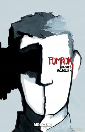 Pomrok - Daniel Rosołek [KSIĄŻKA]