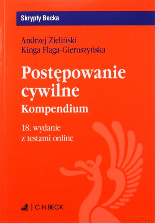 Postępowanie cywilne. Kompendium z testami online [KSIĄŻKA]