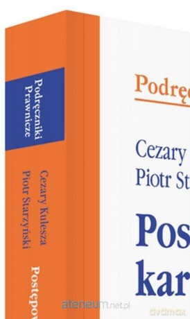 Postępowanie karne z testami online - Cezary Kulesza, Piotr Starzyński [KSIĄŻKA]