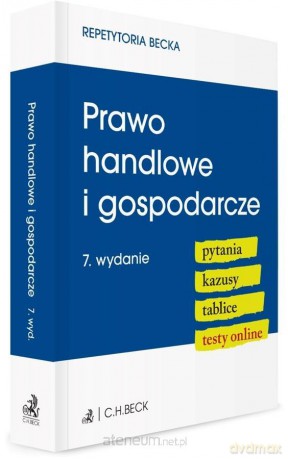 Prawo handlowe i gospodarcze w.7 [KSIĄŻKA]