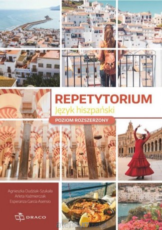 Repetytorium - Język hiszpański Zakres rozszerzony [KSIĄŻKA]