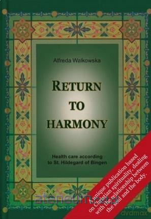 Return to harmony - Alfreda Walkowska [KSIĄŻKA]