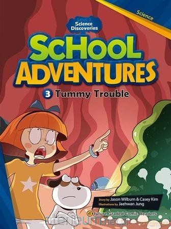 School Adventures Level 3 cz.3 Tummy Trouble [KSIĄŻKA]