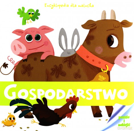 Encyklopedia dla malucha. Gospodarstwo [KSIĄŻKA]