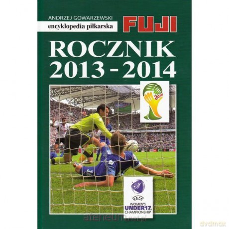 Encyklopedia piłkarska. Rocznik 2013-2014 [KSIĄŻKA]