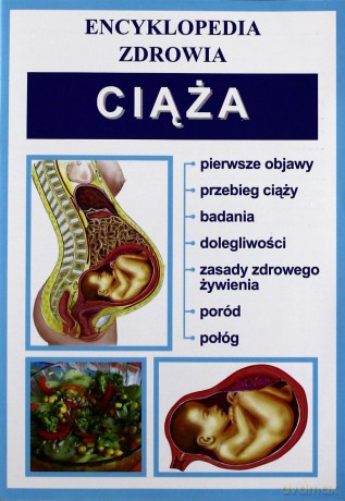 Encyklopedia zdrowia - Ciąża Literat [KSIĄŻKA]