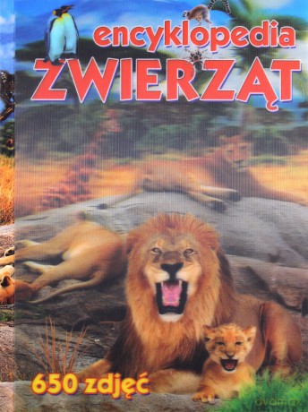 Encyklopedia zwierząt [KSIĄŻKA]