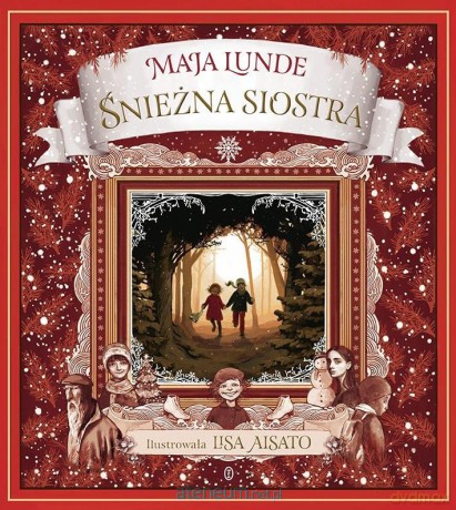 Śnieżna siostra - Maja Lunde, Lisa Aisato [KSIĄŻKA]
