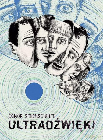 Ultradźwięki - Conor Stechschulte [KOMIKS]