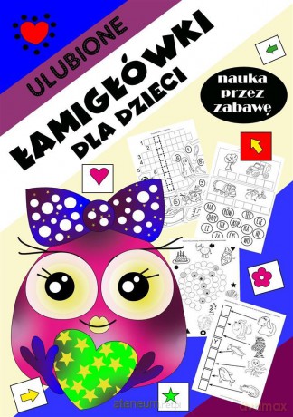 Ulubione łamigłówki dla dzieci - Agnieszka Wileńska [KSIĄŻKA]