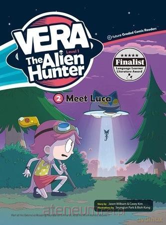 Vera The Alien Hunter Level 1 cz.2 Meet Luca [KSIĄŻKA]