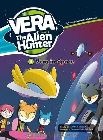 Vera The Alien Hunter Level 3 cz.4 Vera in... [KSIĄŻKA]