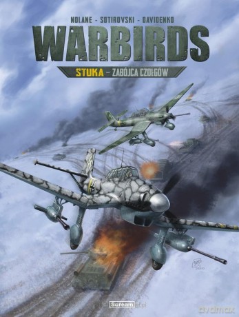 Warbirds Stuka Zabójca czołgów - Richard D. Nolane [KOMIKS]