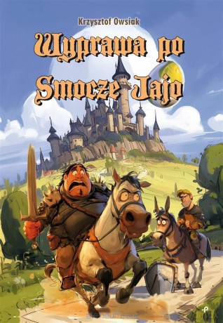 Wyprawa po Smocze Jajo - Krzysztof Owsiak [KSIĄŻKA]